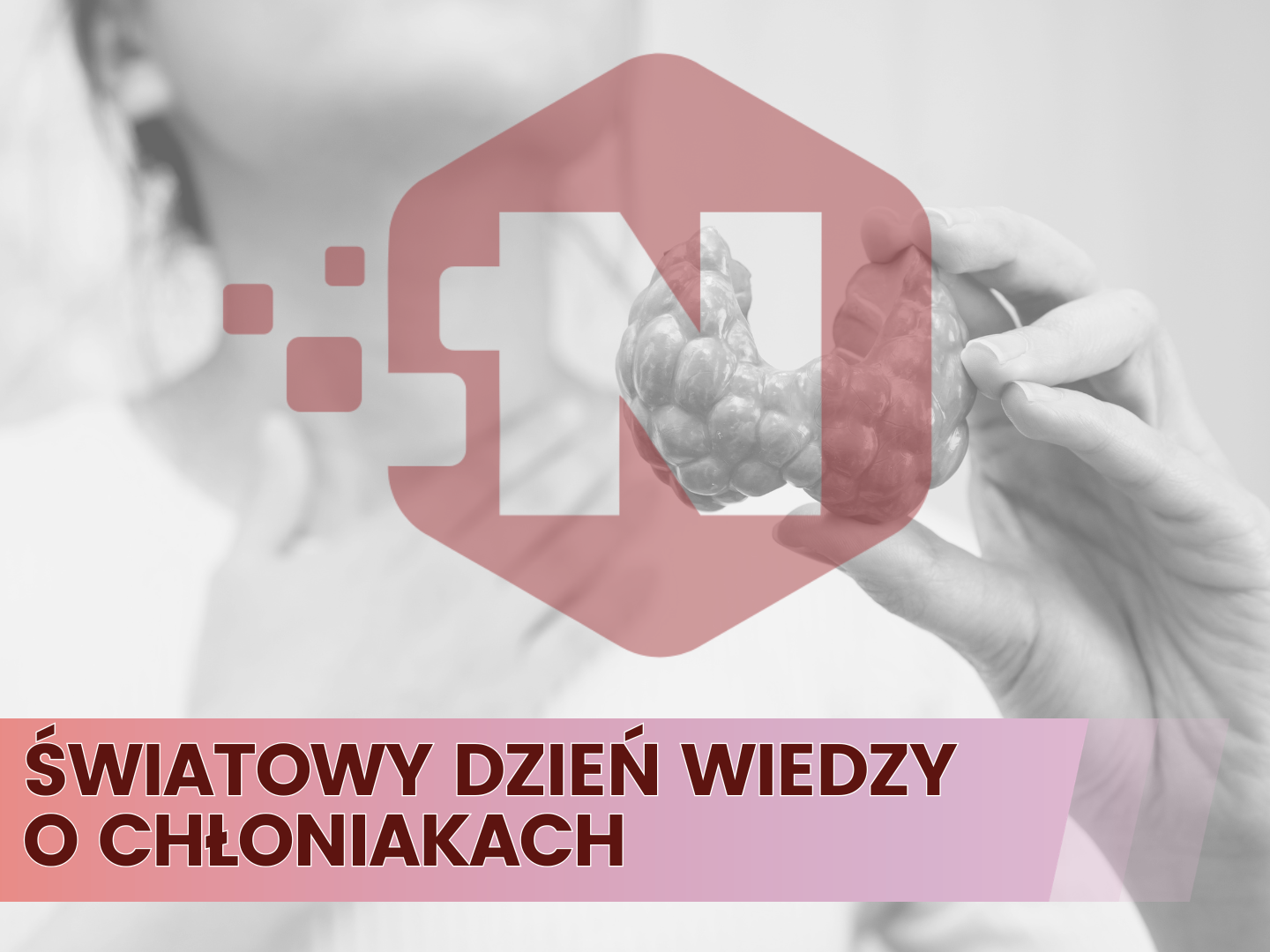 15 września – Światowy Dzień Wiedzy o Chłoniakach